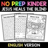 No Prep Kindergarten Jesus Heals the Blind Bible Lesson - 