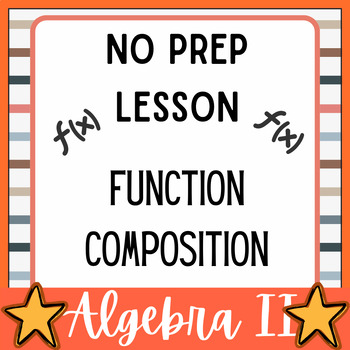 Preview of No-Prep Lesson-Composition of Functions