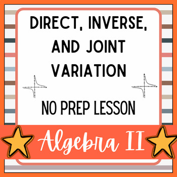 Preview of No Prep Lesson-Direct, Inverse, and Joint Variation