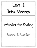 No Prep Level 1 Trick Words Spelling Wordlist w/ Sentences