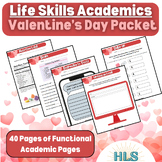 No Prep Life Skills Valentines Packet (Special Ed, Autism,
