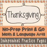 No-Prep Math & ELA - Thanksgiving