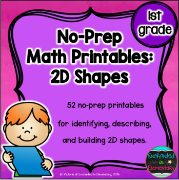 Preview of No Prep Math Printables: 2D Shapes