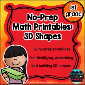 No Prep Math Printables: 3D Shapes by Enchanted in Elementary | TPT