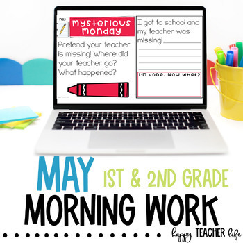 Preview of No Prep May MORNING WORK w/ Editable Daily Journal Writing Prompts for 1st 2nd