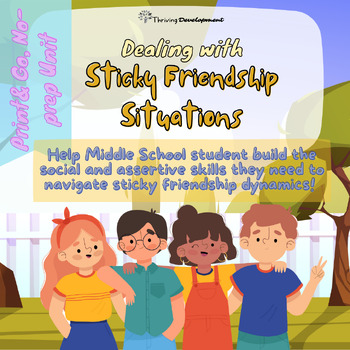 Preview of No Prep Middle School Friendship Boundaries Unit for Small Group or Individual