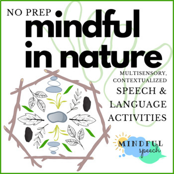 Preview of FREE Earth Day No Prep Nature Mindfulness Activity Speech and Language