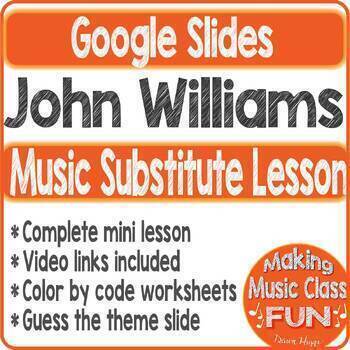 Preview of No Prep Music Substitute Lesson Google Slides | Mini Unit | John Williams