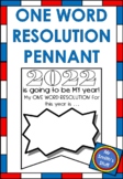 No Prep - NEW YEAR - 2022 - ONE WORD RESOLUTION - Pennant