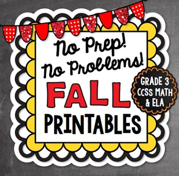 Preview of Fall NO PREP Math and Literacy Printables {Third Grade}