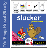 No Prep Novel Study: Slacker by Gordon Korman (Print + DIGITAL)