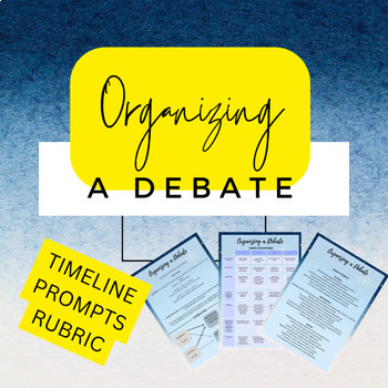 Preview of No Prep - Organizing a class debate planner rubric and speaking prompts