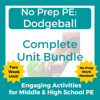 Preview of No Prep PE: Complete Dodgeball Bundle for Middle and High School PE