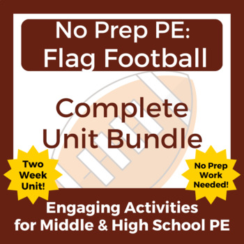 Preview of No Prep PE: Complete Flag Football Unit Bundle for Middle and High School PE