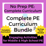 No Prep PE: Complete PE Curriculum Mega Bundle for Middle 