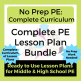 No Prep PE: Complete PE Curriculum Mega Lesson Plan Bundle