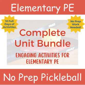 Preview of No Prep PE: Complete Pickleball Curriculum Unit Bundle for Elementary School PE