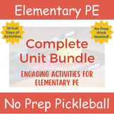 No Prep PE: Complete Pickleball Curriculum Unit Bundle for