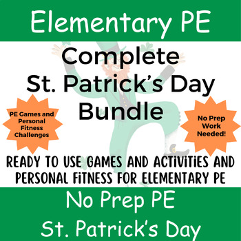 Preview of No Prep PE: Complete St. Patrick’s Day Activity Bundle for Elementary School PE