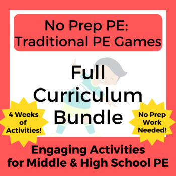 Preview of No Prep PE: Complete Traditional PE Games Curriculum Bundle for Middle & High PE