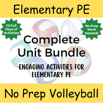 Preview of No Prep PE: Complete Volleyball Curriculum Unit Bundle for Elementary School PE