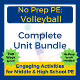 No Prep PE: Complete Volleyball Unit Bundle for Middle and