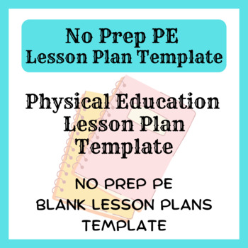 Preview of No Prep PE: Editable Digital PE Lesson Plan Template FREE