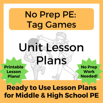 Preview of No Prep PE: Tag Games Unit Lesson Plan for Middle & High School PE