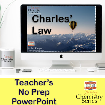 Preview of No Prep PPT Teaching Charles Law