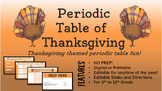 No Prep - Periodic Table of Thanksgiving