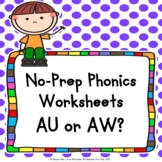 No Prep Phonics Worksheets AU or AW Sound