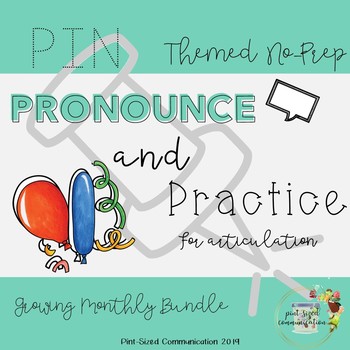 Preview of No-Prep Pin, Pronounce and Practice Themed Growing Bundle for Articulation