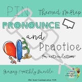 No-Prep Pin, Pronounce and Practice Themed Growing Bundle 