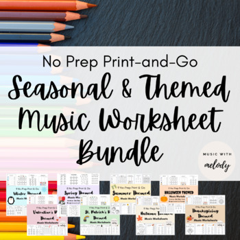 Preview of No Prep Print-and-Go MUSIC WORKSHEET BUNDLE - Over 70 Seasonal / Themed Pages!