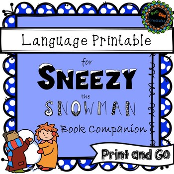 Preview of Sneezy the Snowman NO PREP Speech Language Book Companion