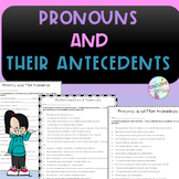 Pronouns and their Antecedents - No Prep