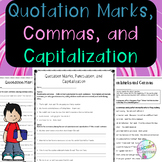 Quotation Marks, Commas, and Capitalization - No Prep