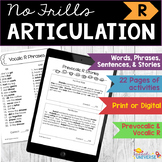 No Prep R Articulation Words, Phrases, Sentences, and Stories