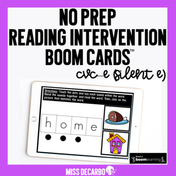 Preview of No Prep Reading Intervention CVC-E Boom Cards™️ Digital and Distance Learning
