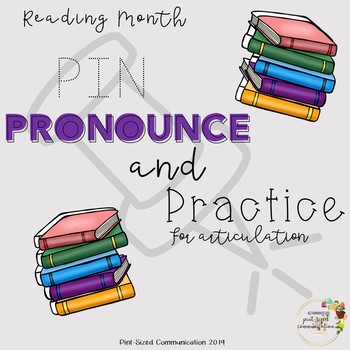 Preview of No-Prep Reading Month Pin, Pronounce, and Practice for Articulation