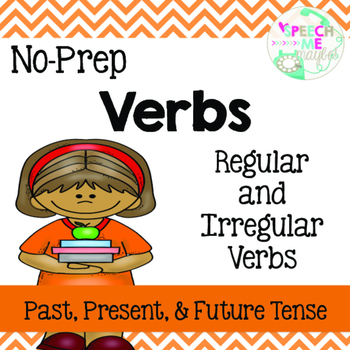 Preview of No Prep: Regular and Irregular Verb Worksheets