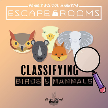 Preview of No-Prep! STEM Escape Room - Classifying Birds & Mammals STEM Activity Science