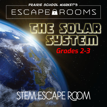 No Prep Stem Escape Room Science Solar System 2nd 3rd