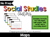 No Prep Social Studies Centers: Maps & Globes