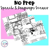 No Prep Speech and Language Scenes - Speech Therapy