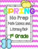 Spring Math Literacy & Science No Prep Pack
