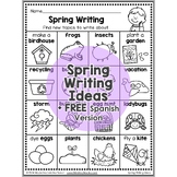 No Prep Spring Writing Prompt Ideas Chart + FREE Spanish
