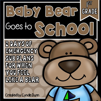 Preview of No Prep Sub Plans First Grade Baby Bear Theme