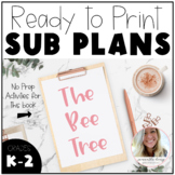 No Prep Sub Plans - The Bee Tree