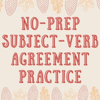Preview of No-Prep Subject-Verb Agreement Practice